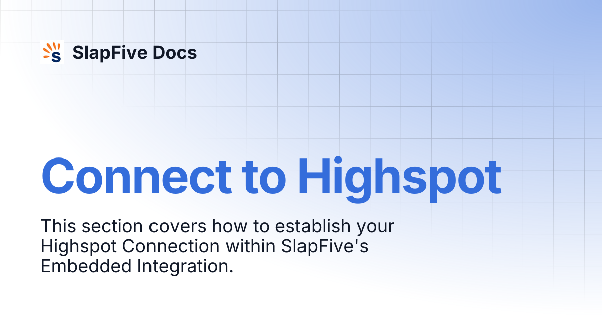 Connect to Highspot | SlapFive Docs