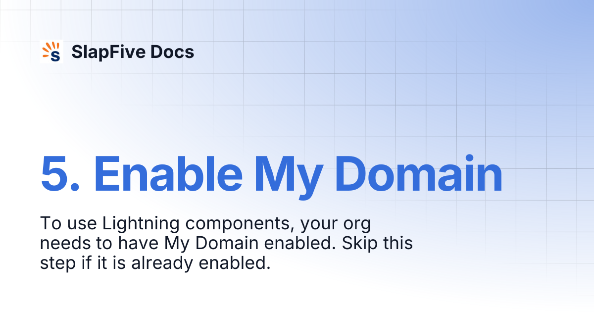 5. Enable My Domain | SlapFive Docs
