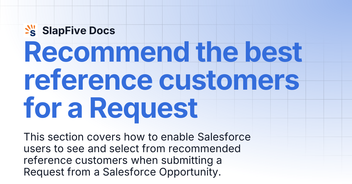 Recommend the best reference customers for a Request | SlapFive Docs