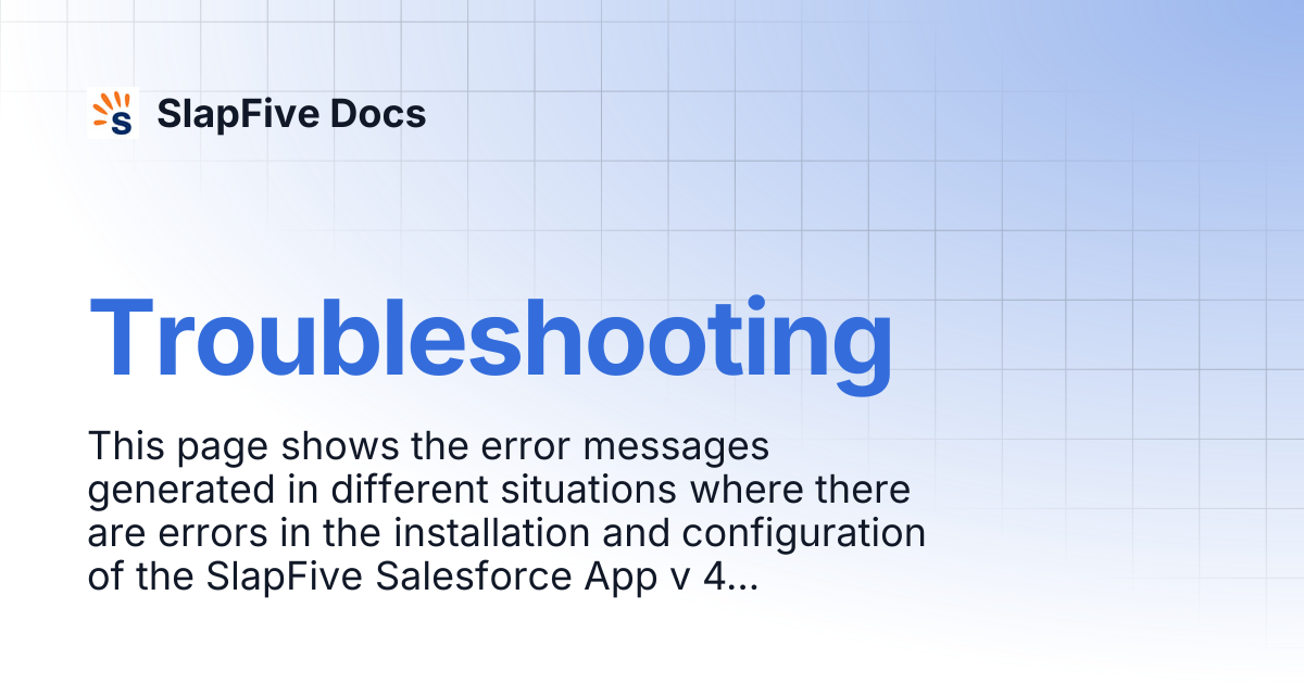 Troubleshooting | SlapFive Docs
